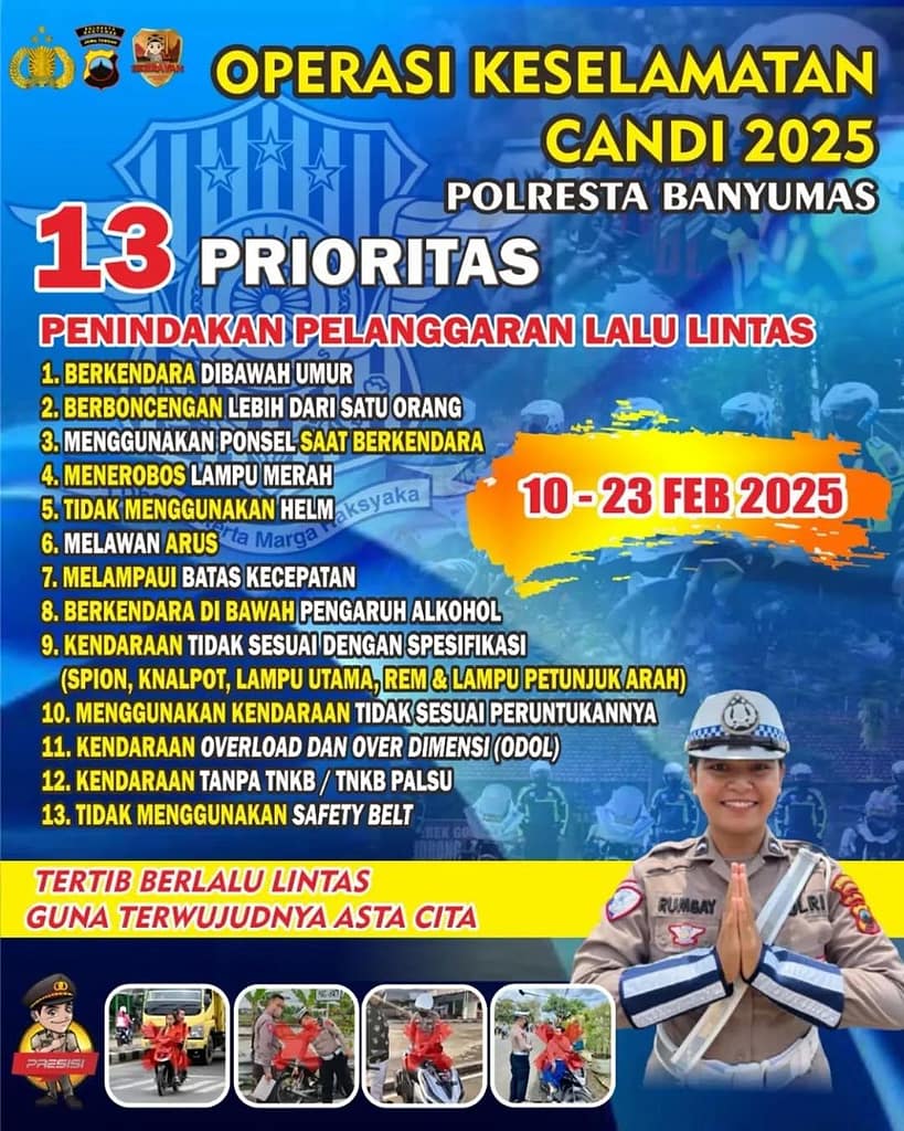 Operasi Keselamatan Candi 2025 Polresta Banyumas, Jangan Langgar 13 Hal Ini (2) Operasi Keselamatan Candi 2025 Polresta Banyumas, Jangan Langgar 13 Hal Ini